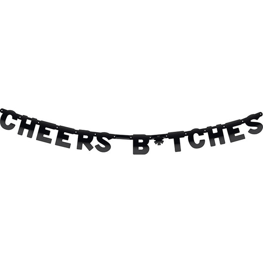 Letterslinger "Cheers Bitches"