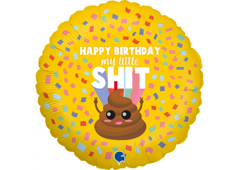 Happy Birthday My Little Shit